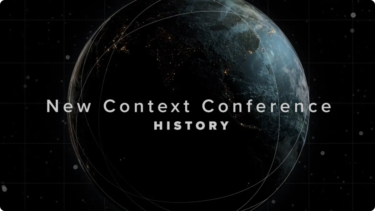 History of New Context Conference